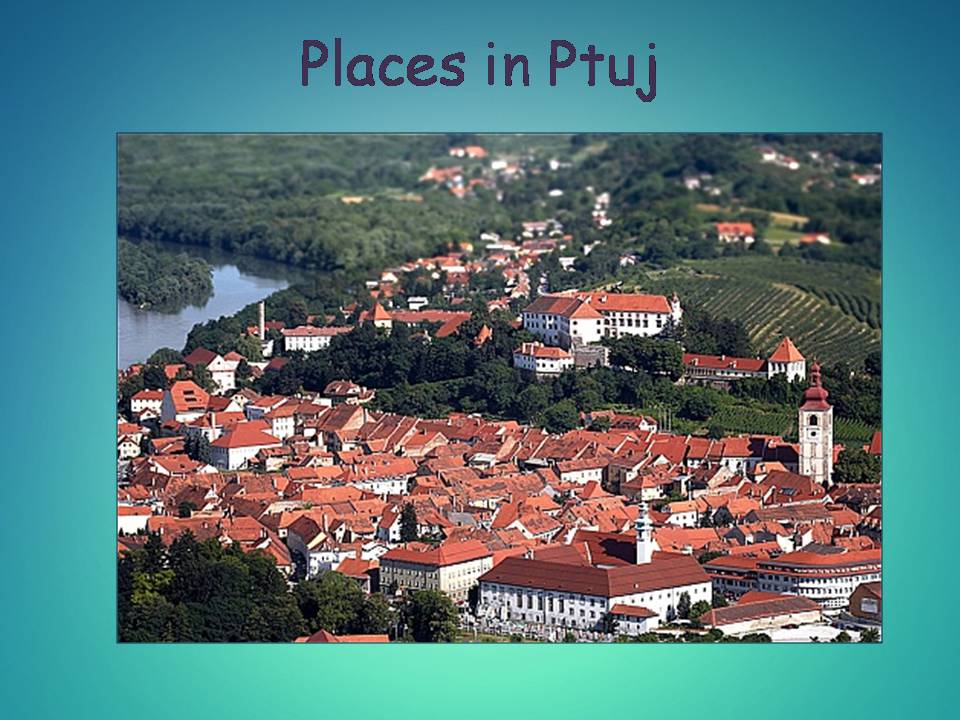 Презентація на тему «Famous places in Slovenia» - Слайд #19