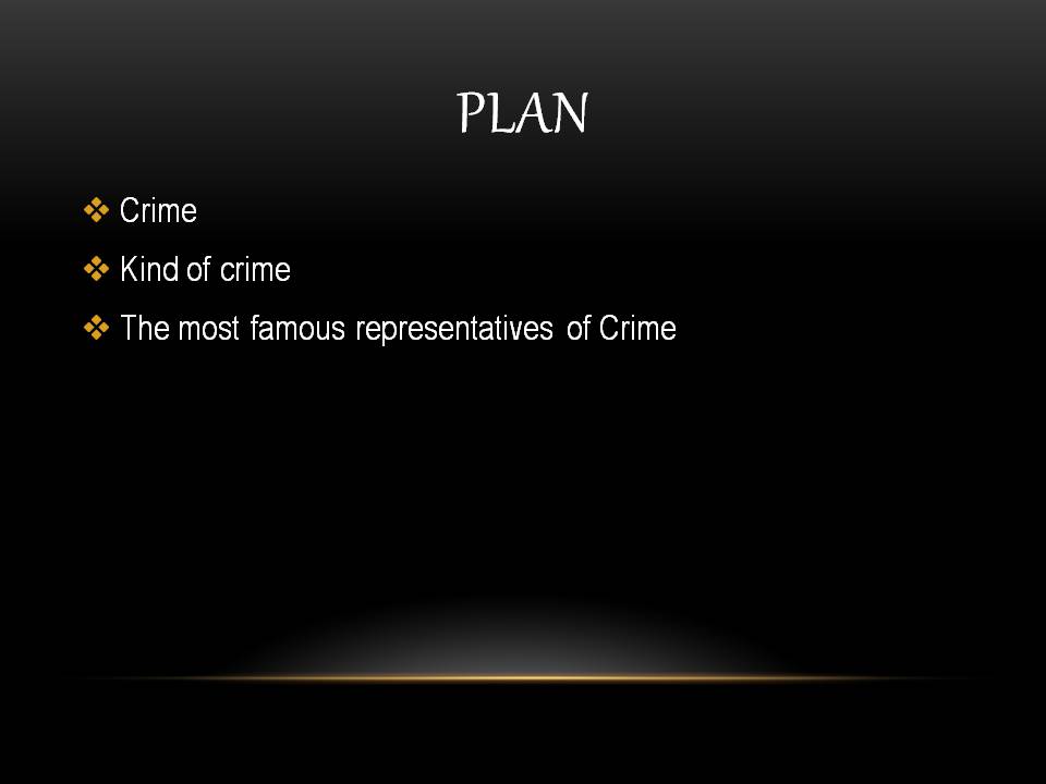 Презентація на тему «Crime» - Слайд #2