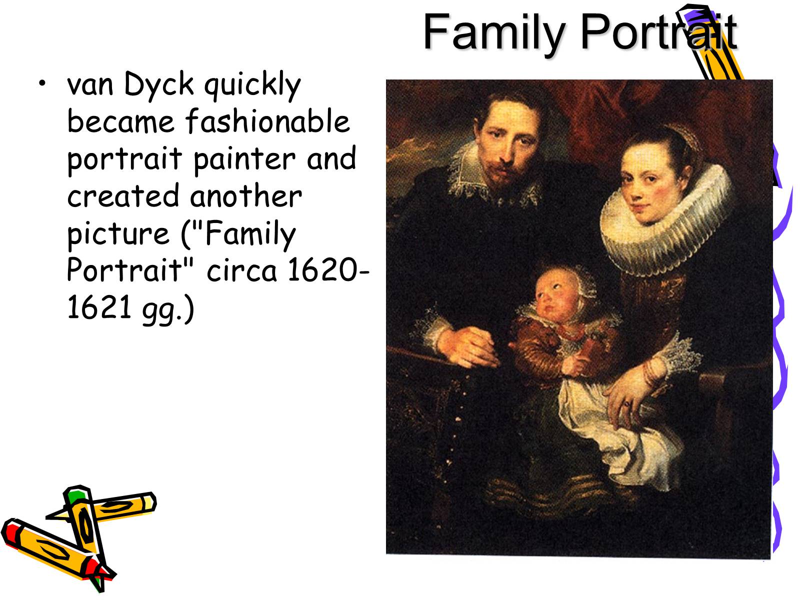 Презентація на тему «Famous English painter Anthony van Dyck» - Слайд #4