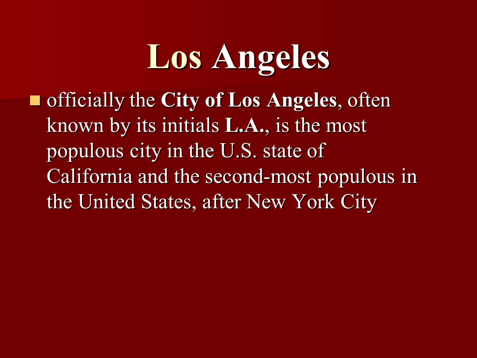 Презентація на тему «Los Angeles» (варіант 1) - Слайд #2