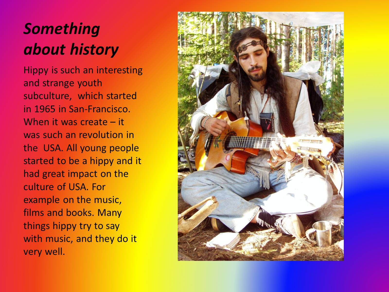 Презентація на тему «Hippy&#8217;s subculture» - Слайд #2