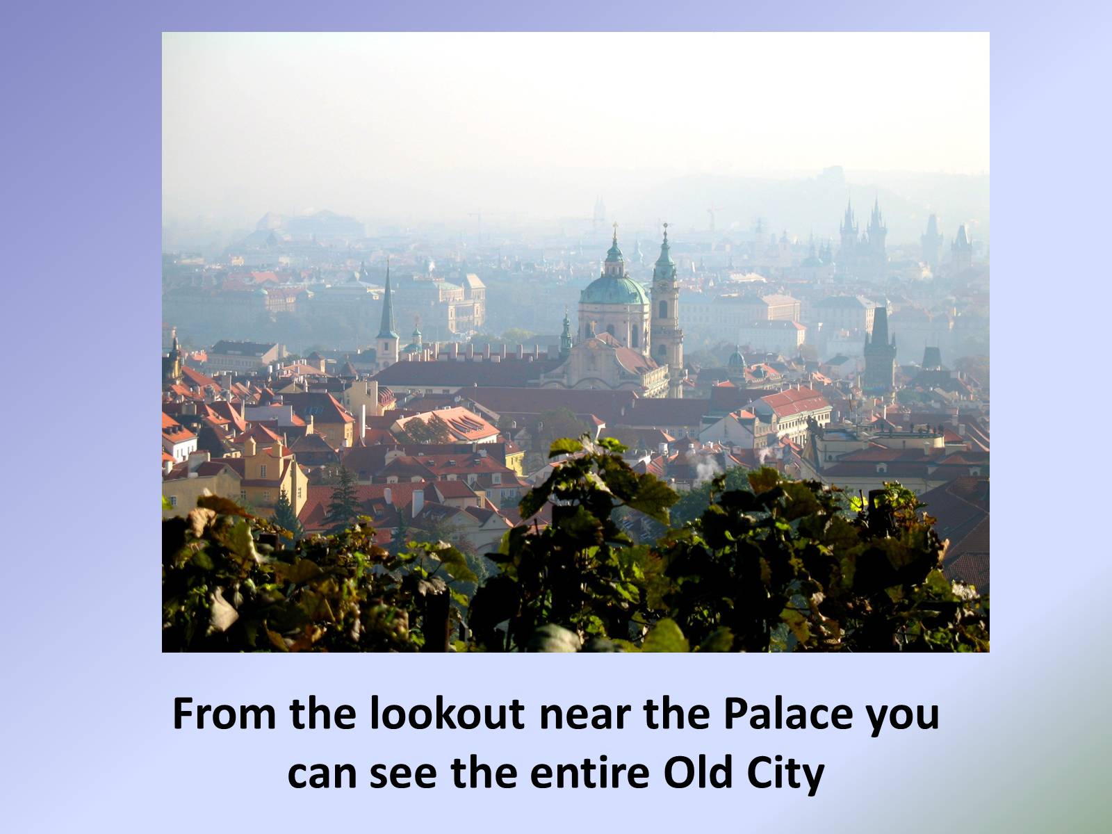 Презентація на тему «My favorite city is Prague» - Слайд #8