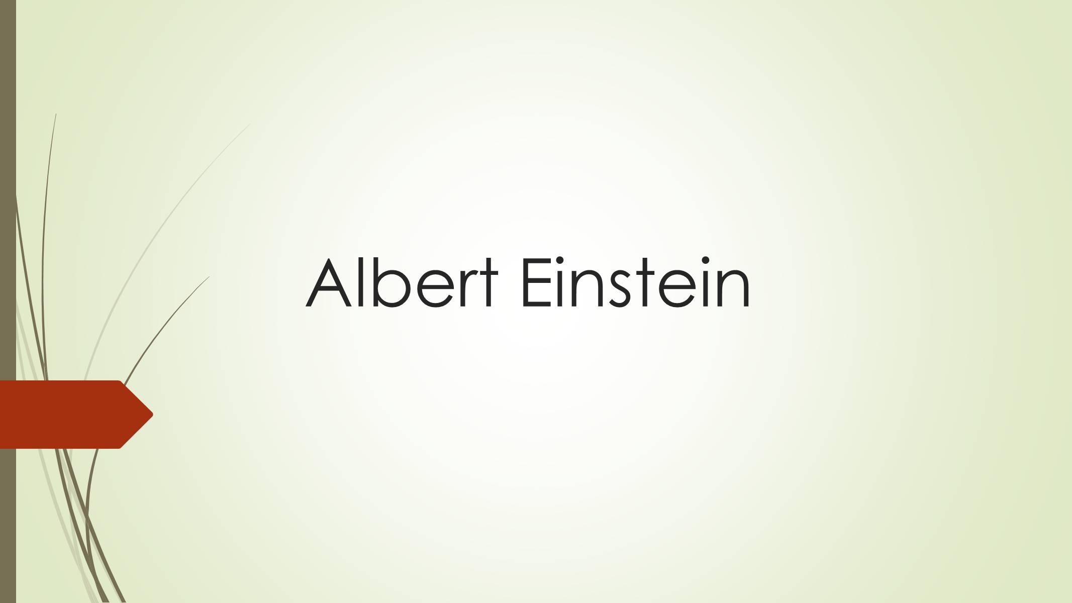Презентація на тему «Albert Einstein» (варіант 2) - Слайд #1