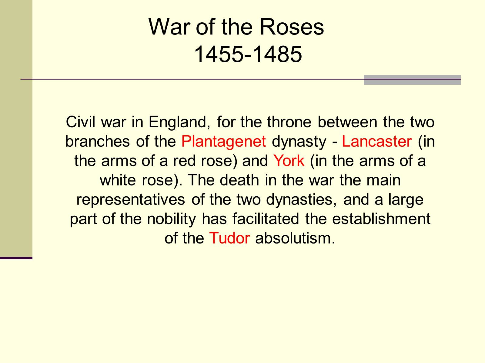 Презентація на тему «The War of the Roses» - Слайд #2