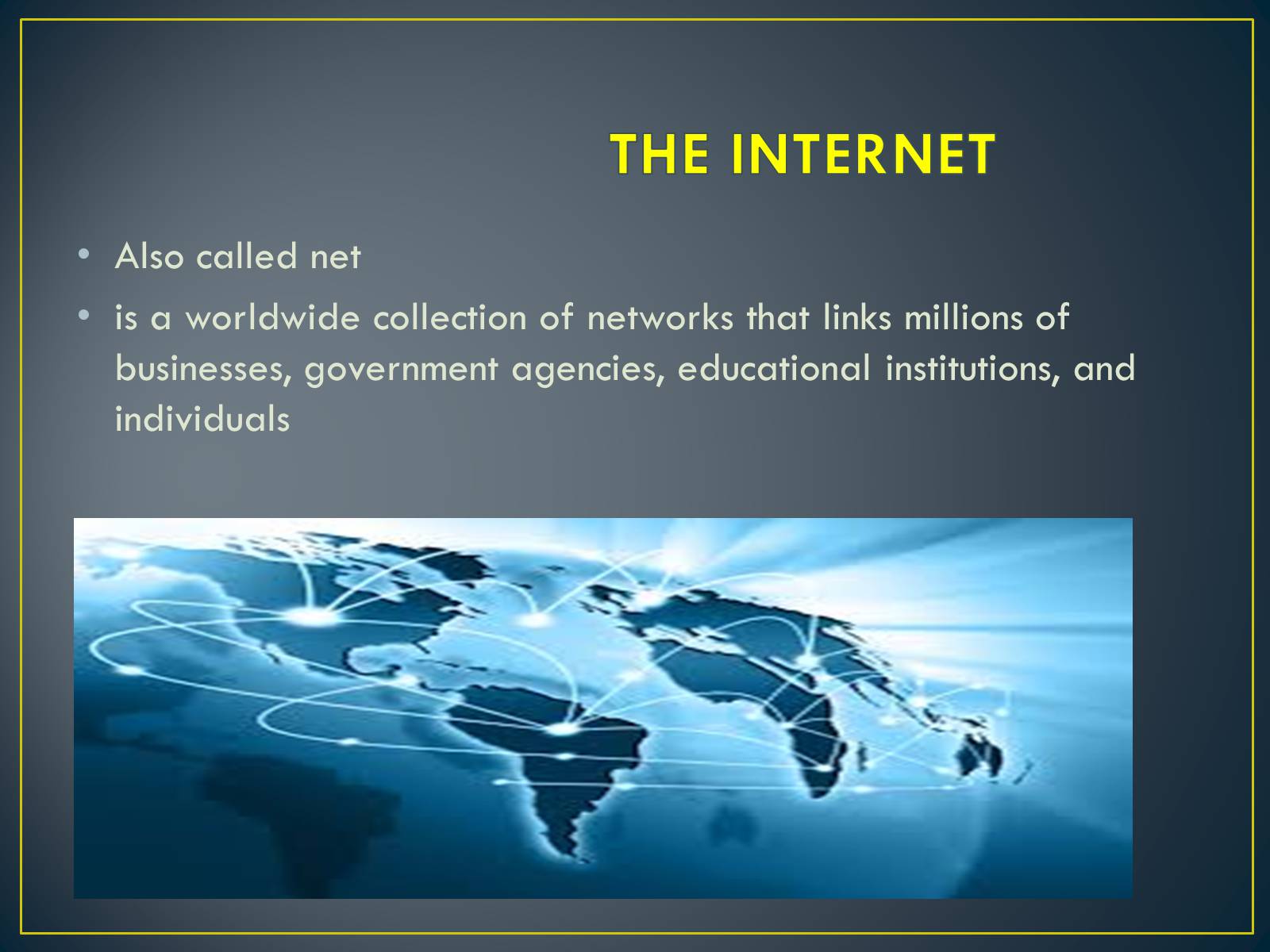 Презентація на тему «Internet and The World Wide Web» - Слайд #2