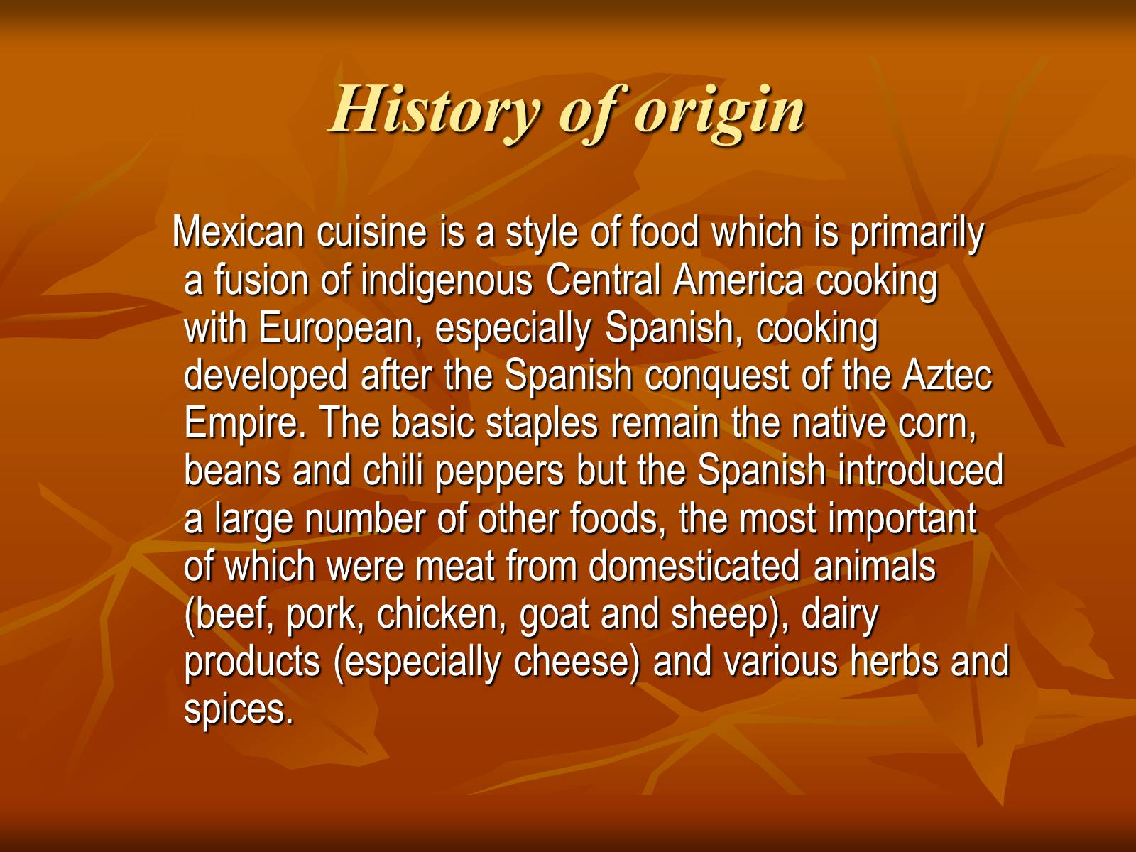 Презентація на тему «National cuisine of Mexico» - Слайд #2