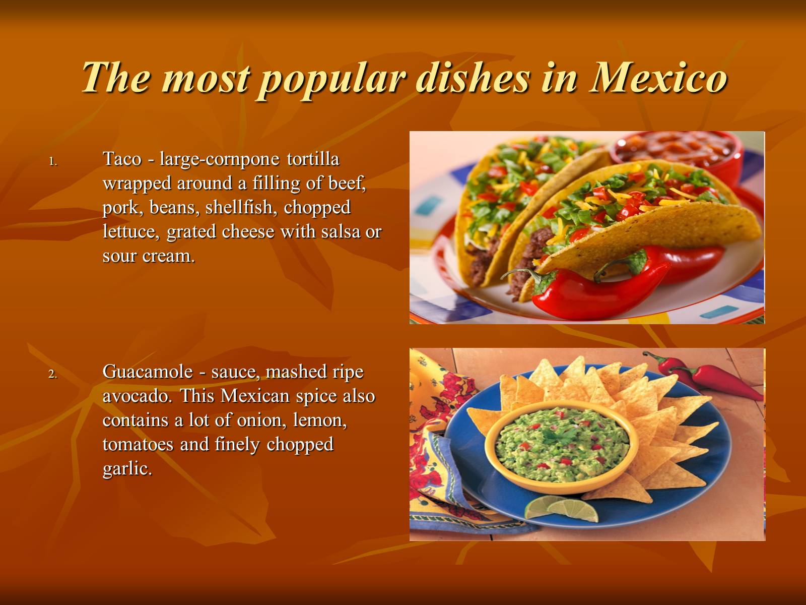 Презентація на тему «National cuisine of Mexico» - Слайд #5