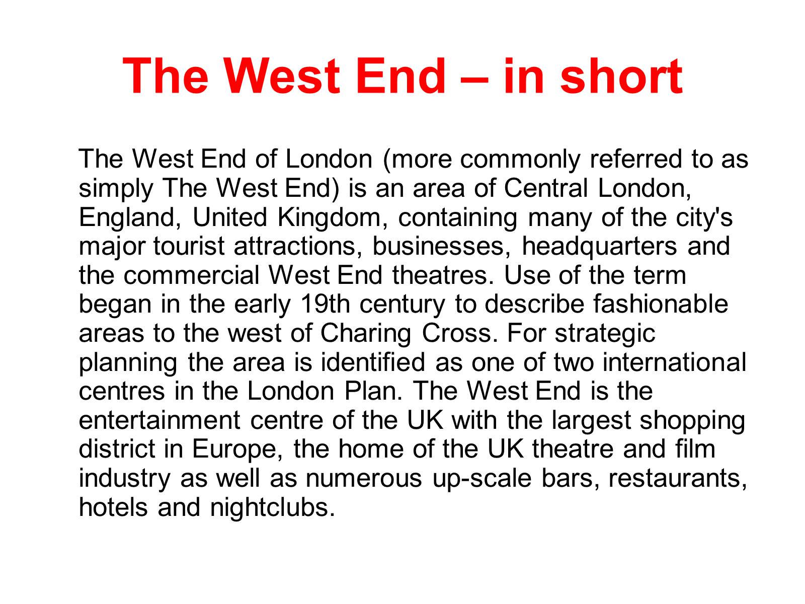 Презентація на тему «The West End of London» - Слайд #2