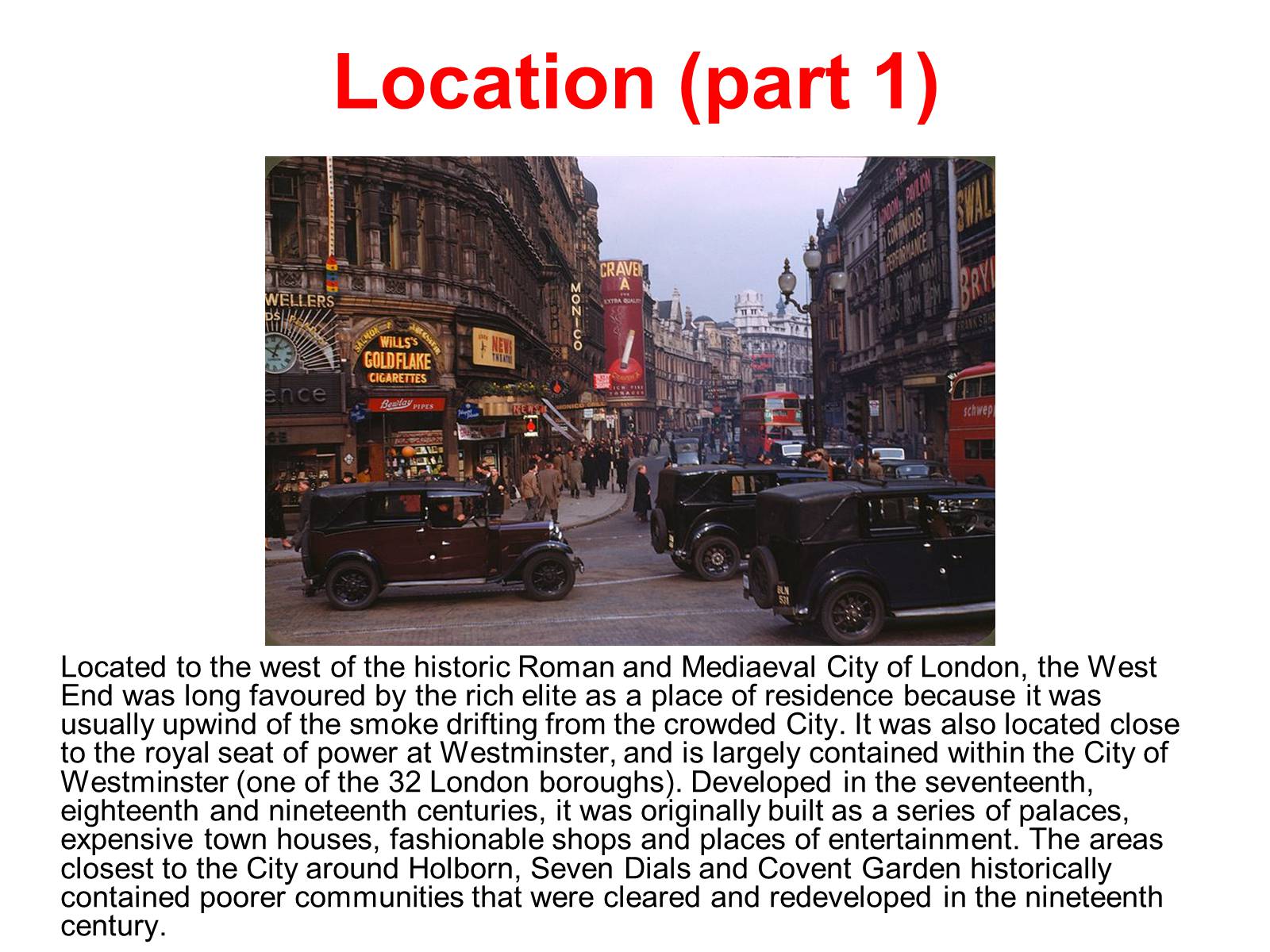 Презентація на тему «The West End of London» - Слайд #3