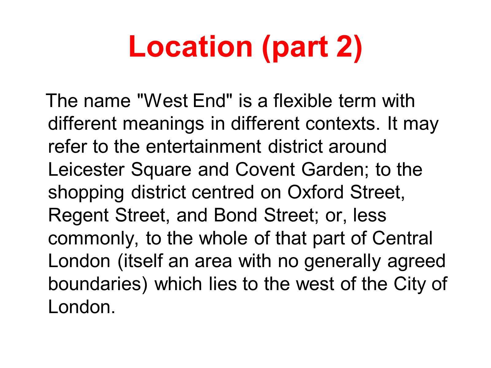 Презентація на тему «The West End of London» - Слайд #4