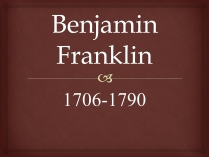 Презентація на тему «Benjamin Franklin» (варіант 2)