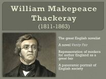 Презентація на тему «William Makepeace Thackeray» (варіант 2)