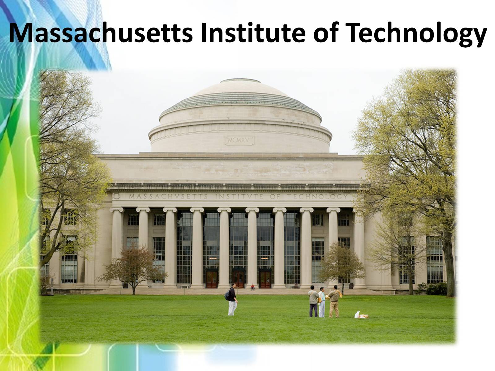 Презентація на тему «Massachusetts Institute of Technology» - Слайд #1