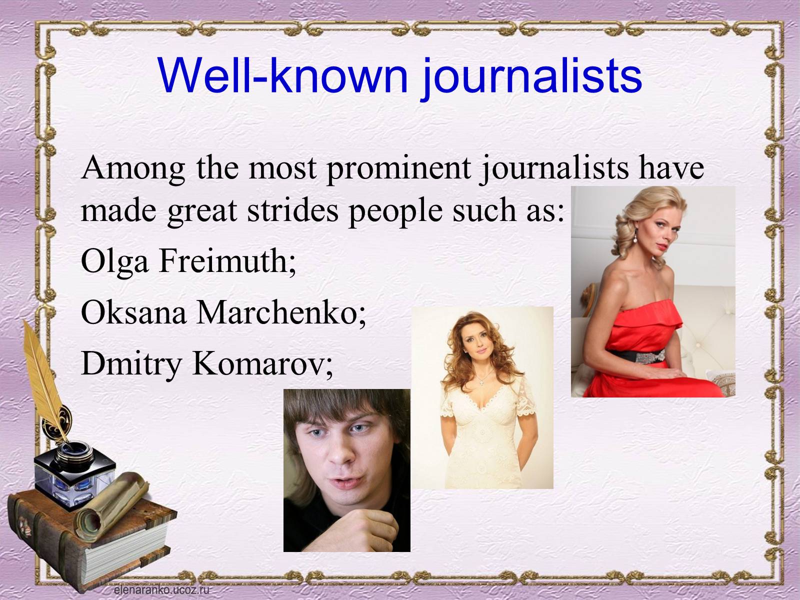 Презентація на тему «Profession : journalist» - Слайд #11
