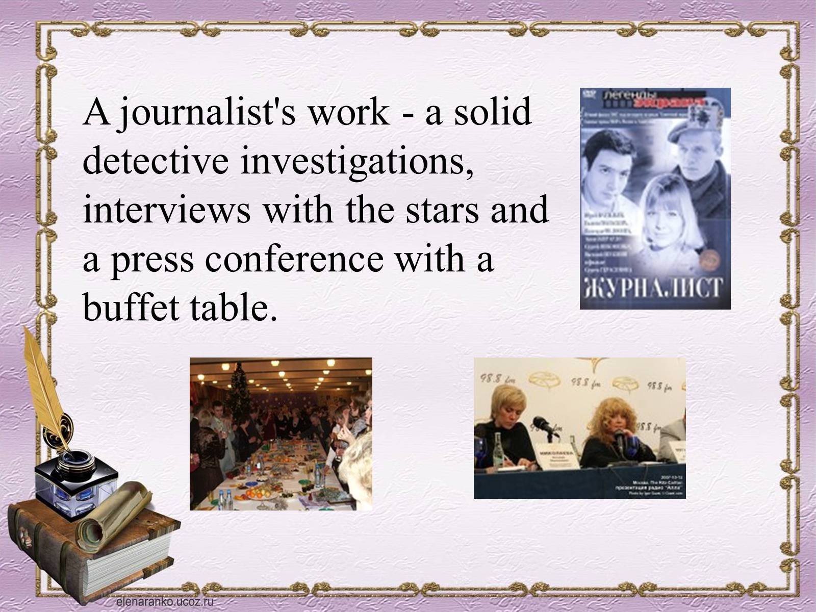 Презентація на тему «Profession : journalist» - Слайд #6