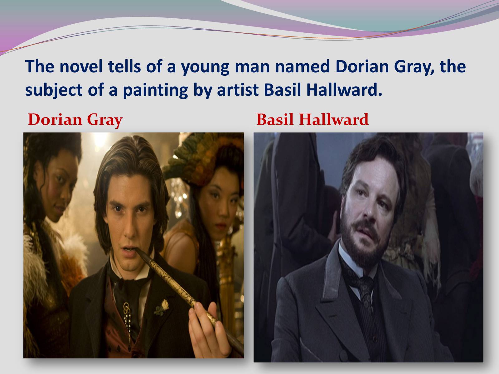 Презентація на тему «The Picture of Dorian Gray» - Слайд #3