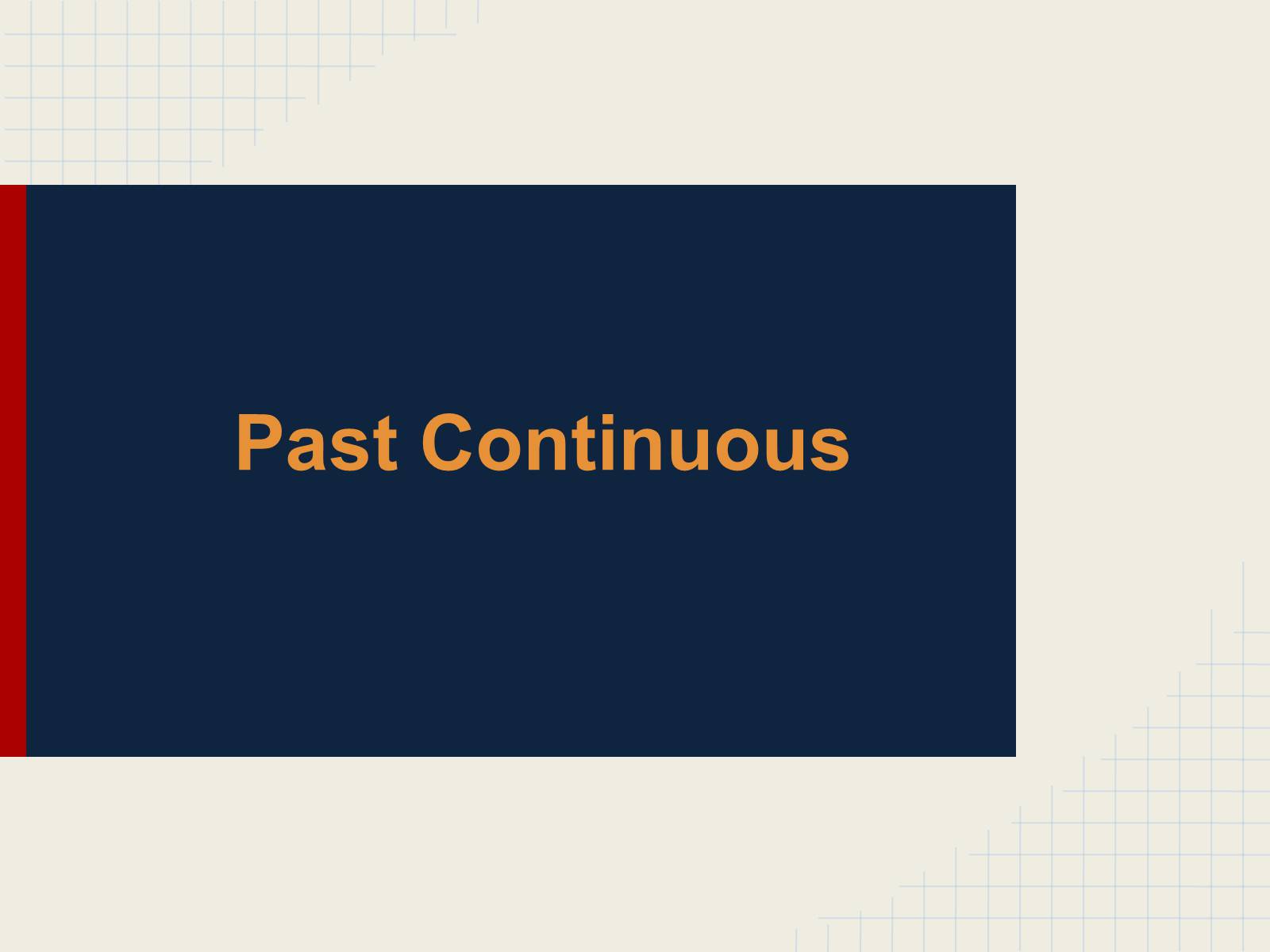 Презентація на тему «Past Continuous» - Слайд #1