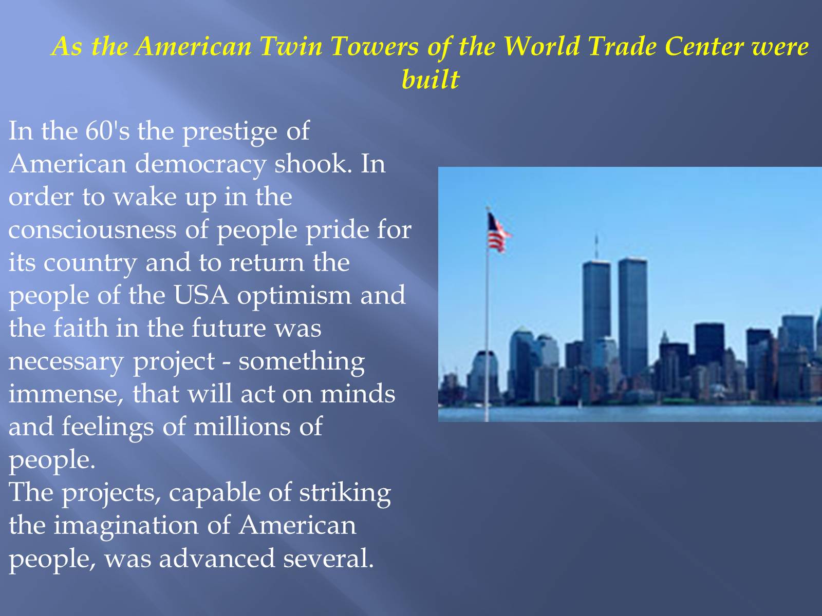 Презентація на тему «Twin Towers» - Слайд #3