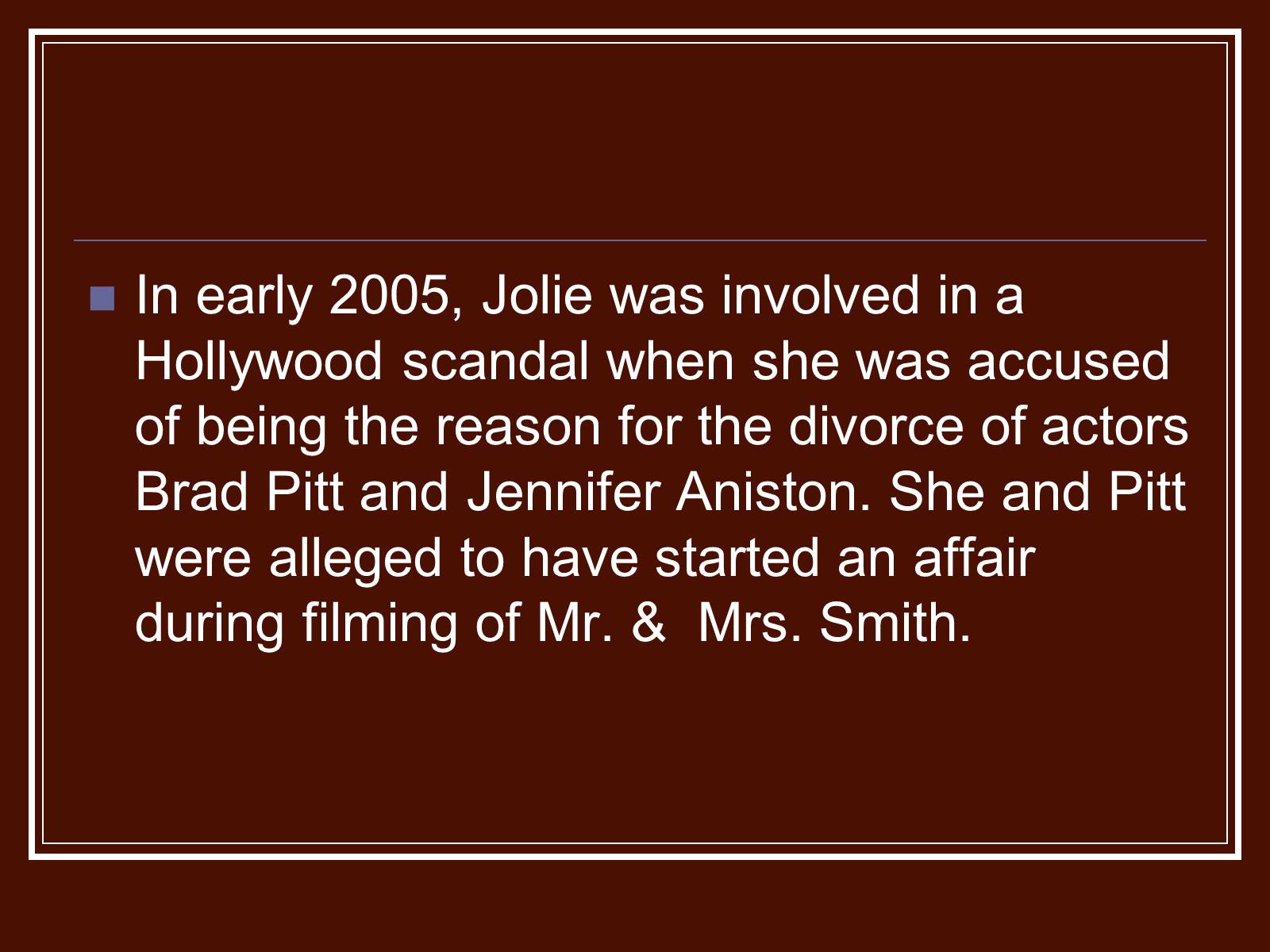 Презентація на тему «Angelina Jolie» - Слайд #13