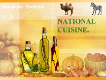 Презентація на тему «National cuisine»