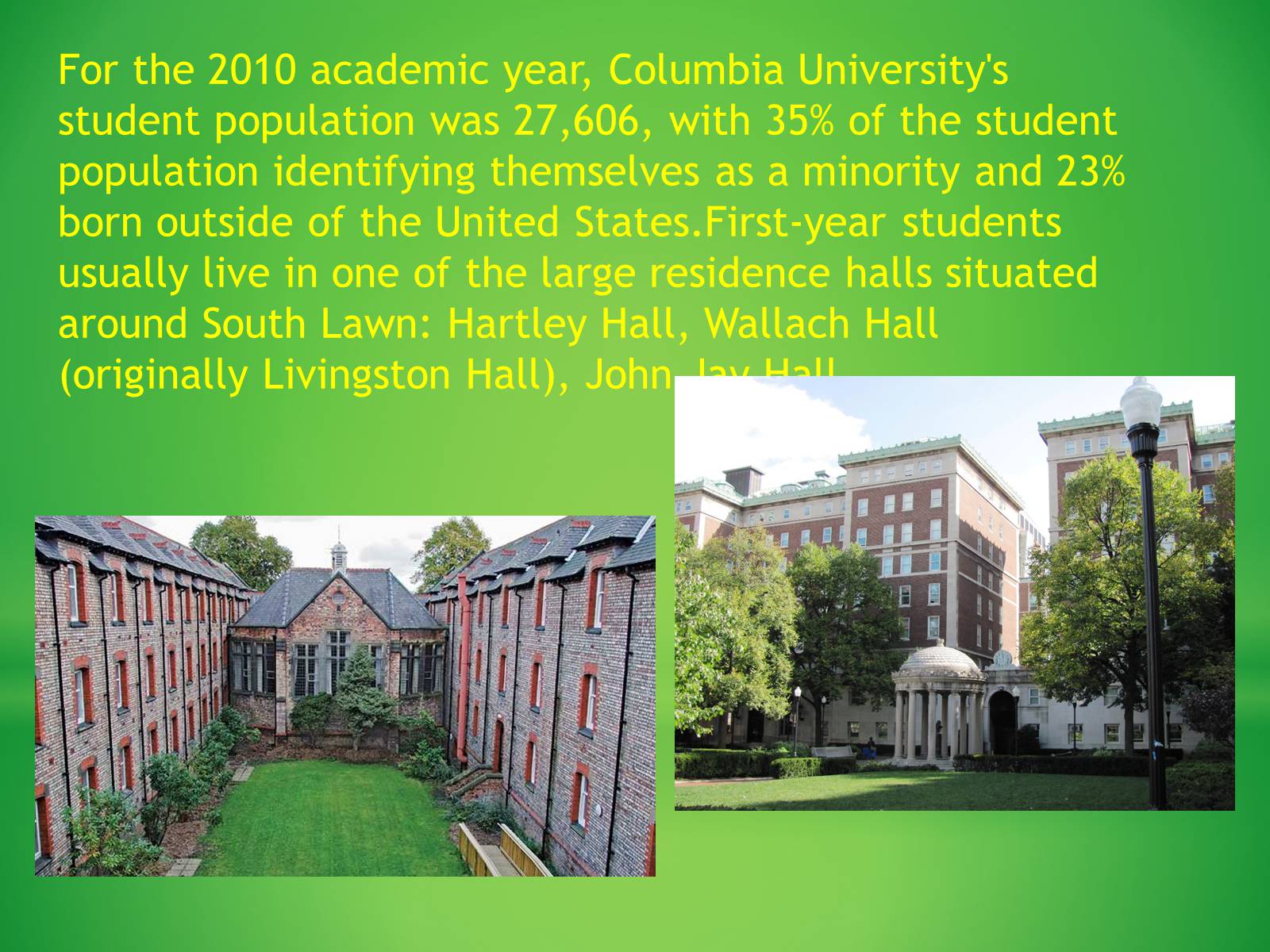 Презентація на тему «Columbia University» - Слайд #9