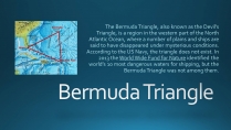 Презентація на тему «Bermuda Triangle»