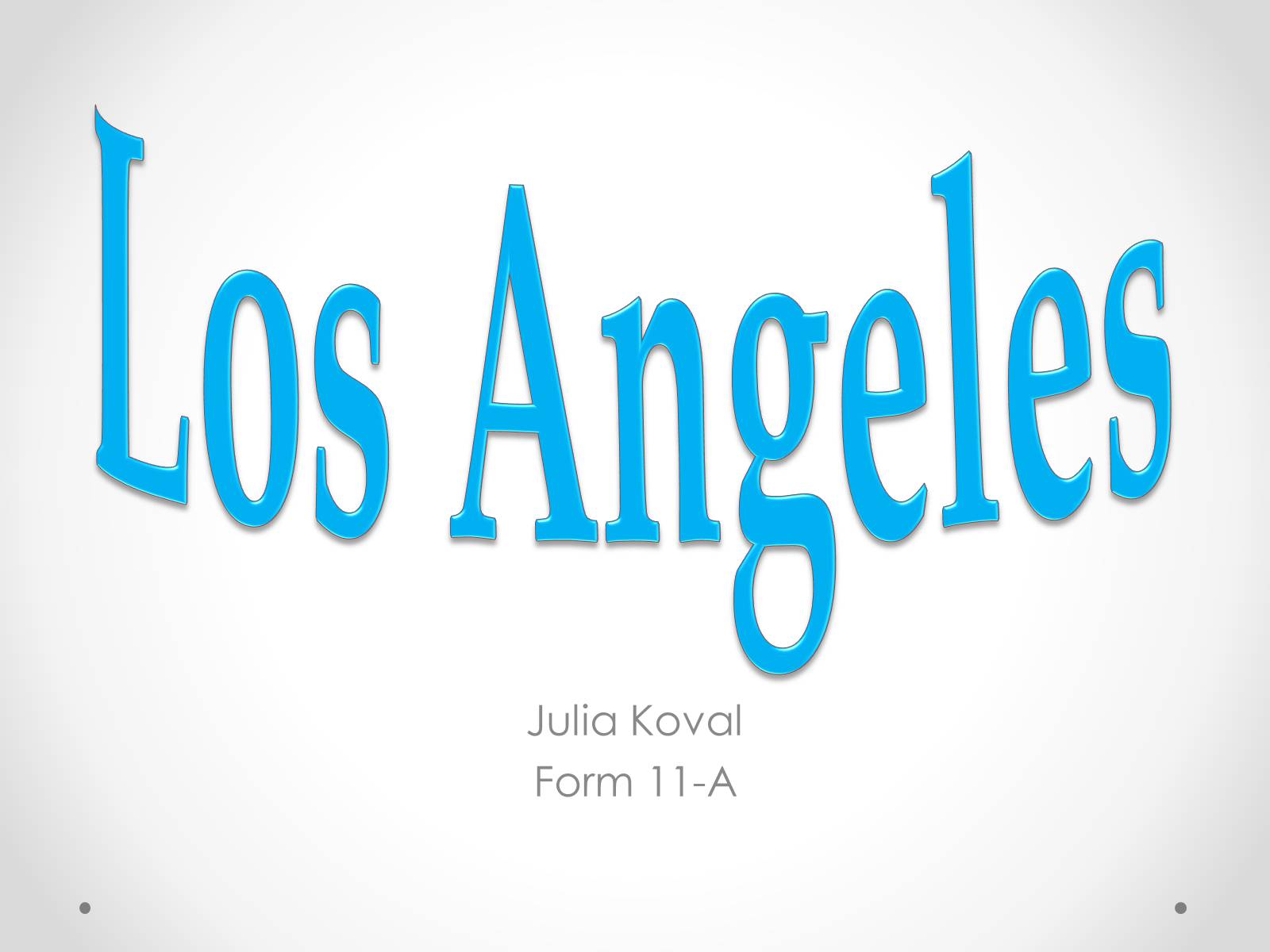 Презентація на тему «Los Angeles» (варіант 2) - Слайд #1