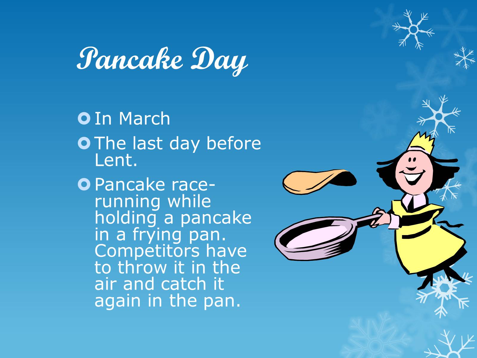 Points day. About Pancake Day. Pancake Day in Britain на английском. Pancake Day для презентации. Pancake Day poem.