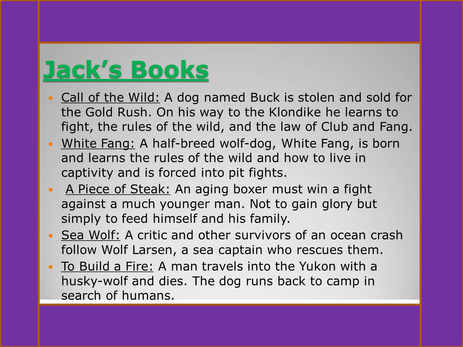 Презентація на тему «Jack London» (варіант 4) - Слайд #7