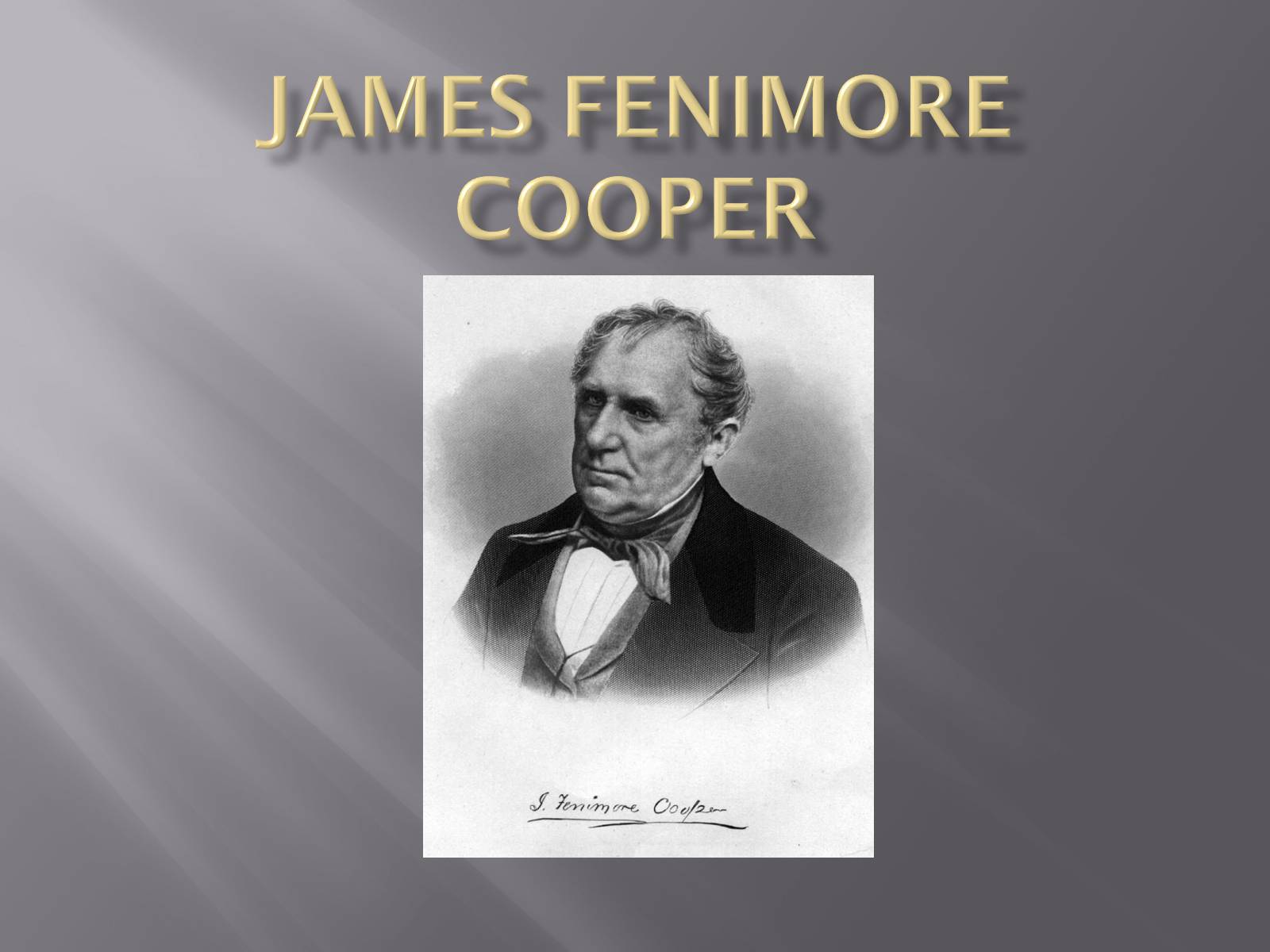 Презентація на тему «James Fenimore Cooper» (варіант 1) - Слайд #1