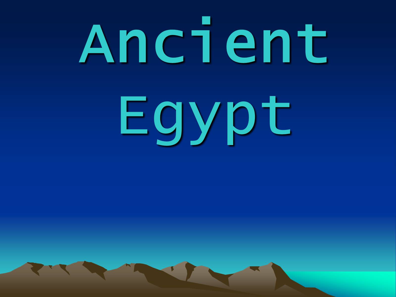 Презентація на тему «Ancient Egypt» - Слайд #1