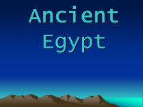 Презентація на тему «Ancient Egypt»