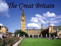 Презентація на тему «The Great Britain»