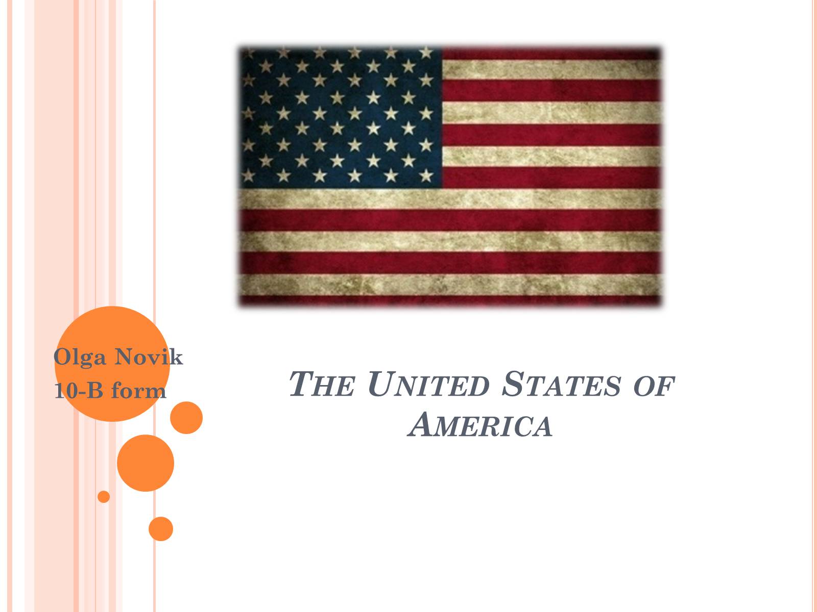 Презентація на тему «The United States of America» - Слайд #1
