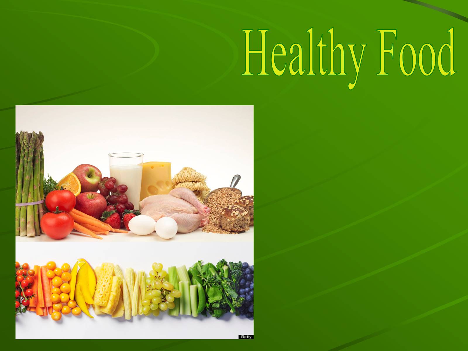 Презентація на тему «Healthy Food» - Слайд #1