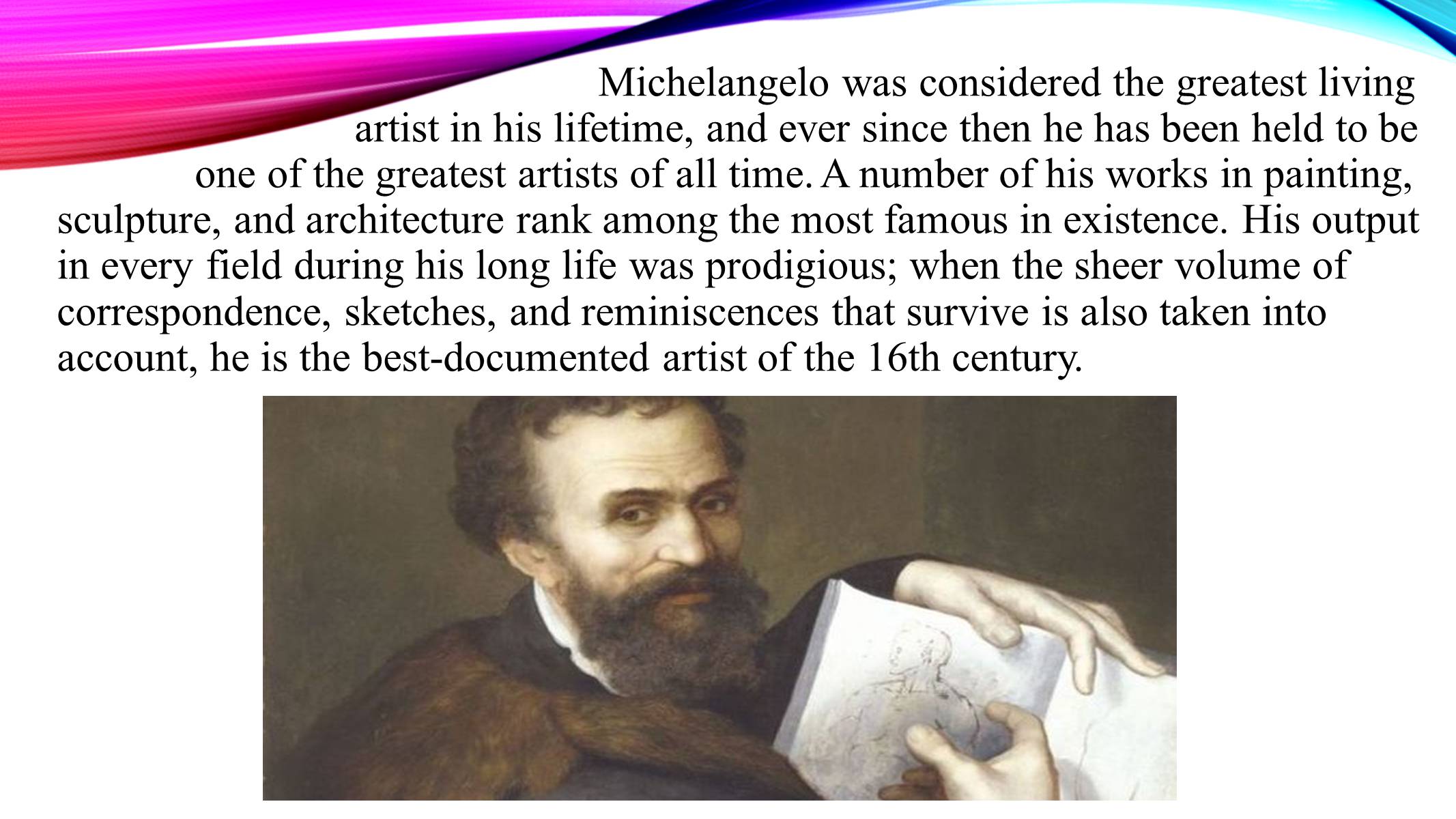Презентація на тему «Michelangelo di Lodovico Buonarroti Simoni» - Слайд #3