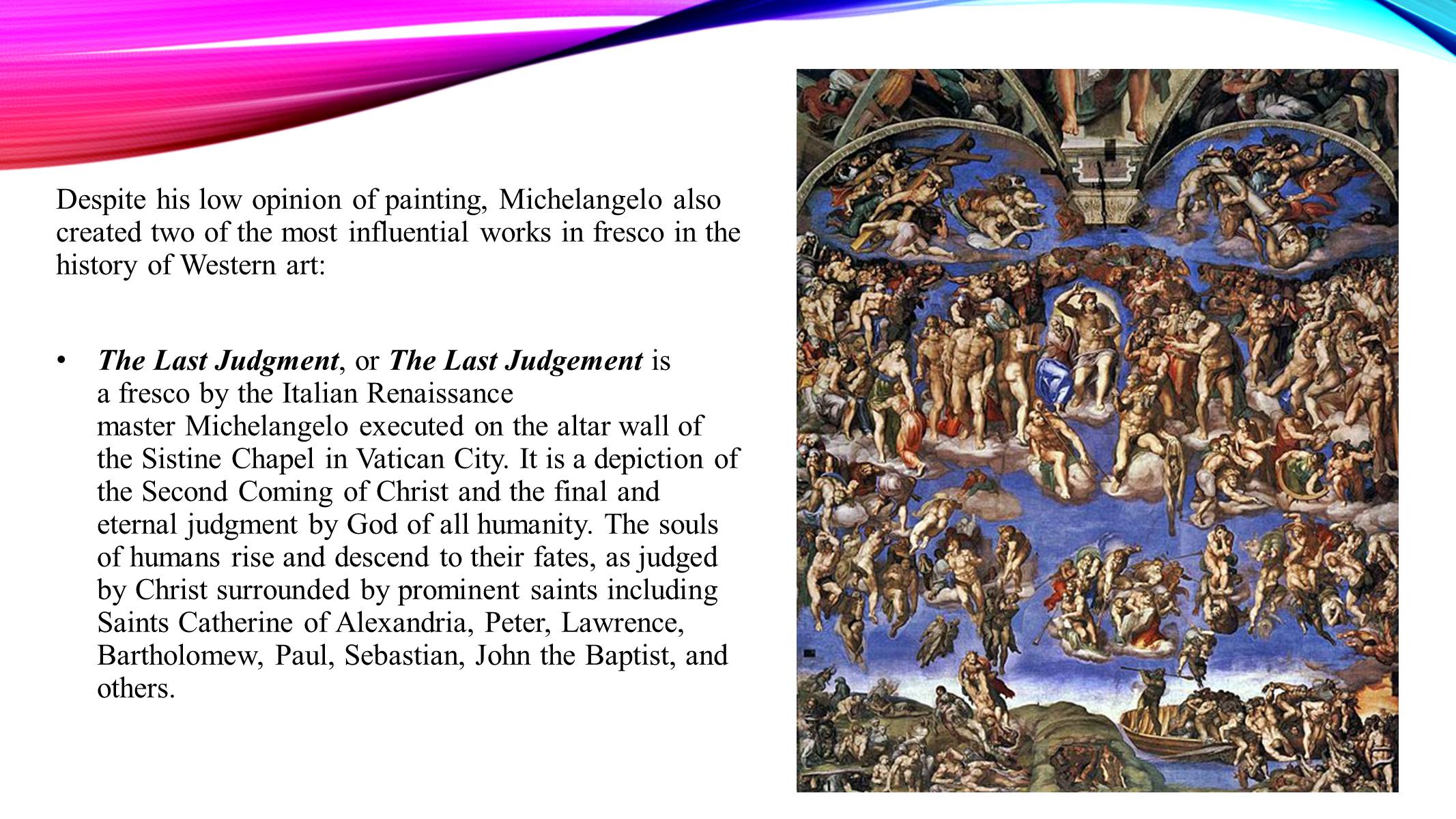 Презентація на тему «Michelangelo di Lodovico Buonarroti Simoni» - Слайд #5