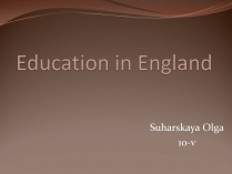 Презентація на тему «Education in Great Britain» (варіант 2)