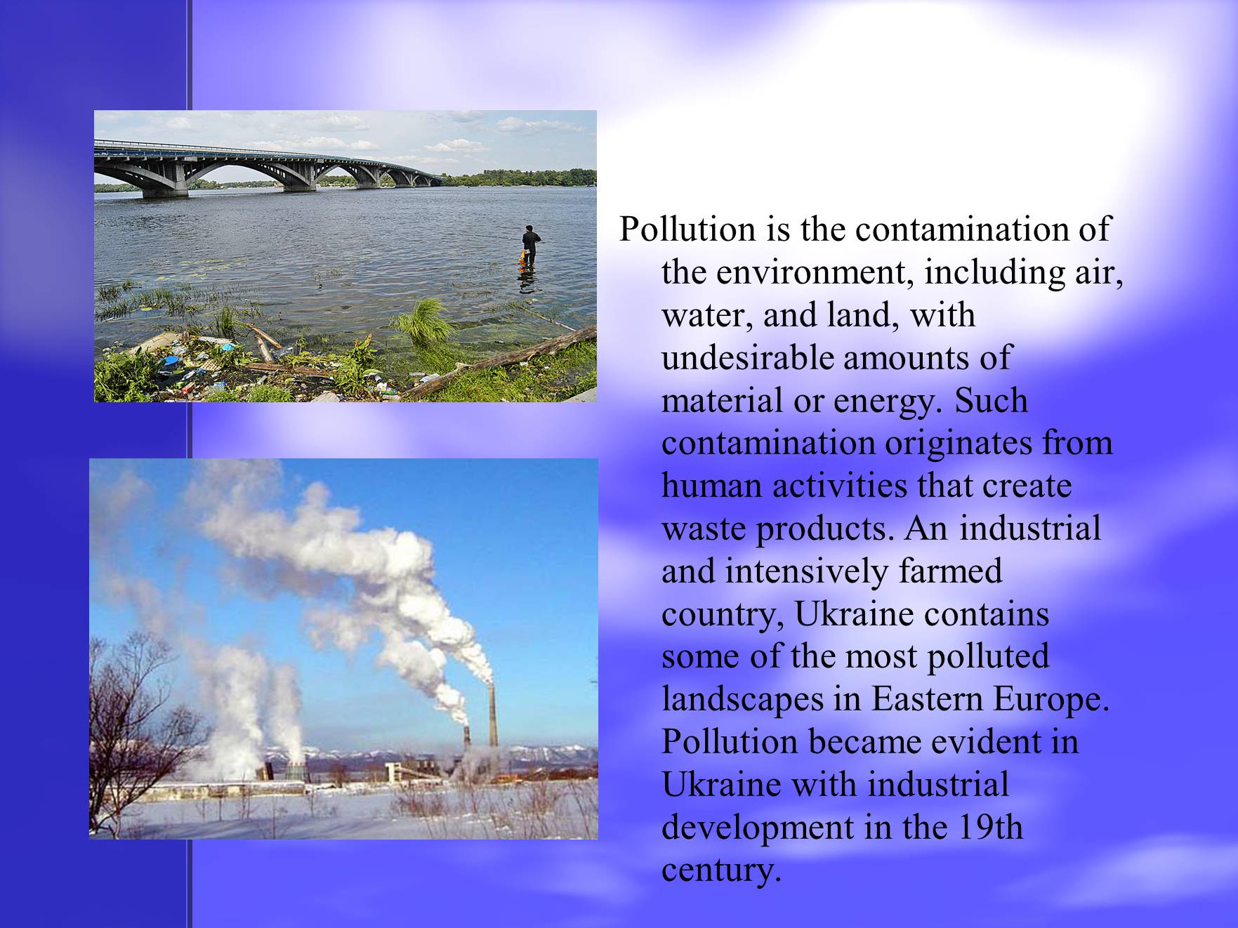 Презентація на тему «Pollution in Ukraine» - Слайд #2