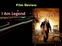 Презентація на тему «I Am Legend»