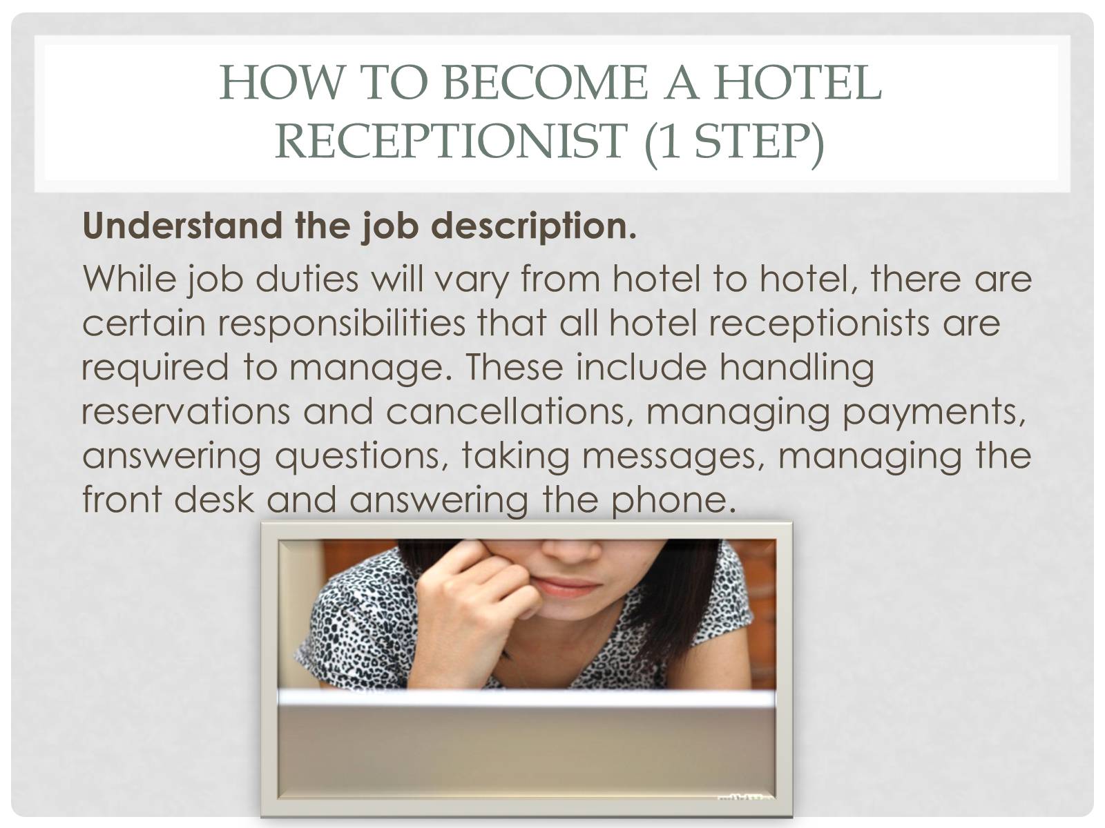 Презентація на тему «The hotel receptionist» - Слайд #10