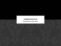 Презентація на тему «Generation gap» (варіант 1)