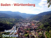 Презентація на тему «Baden — Wurttemberg»